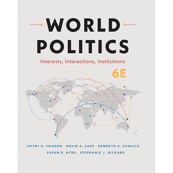 Amazon.com: World Politics: Interests, Interactions, Institutions